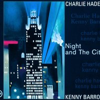 You Don't Know What Love Is - Charlie Haden, Kenny Barron