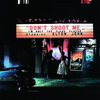 Teacher I Need You - Elton John