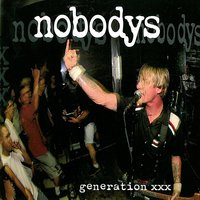 I Hate Your Guts - Nobodys