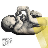 Não Para - WADO