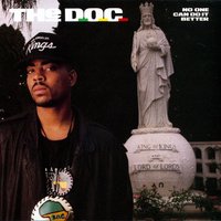 No One Can Do It Better - D.O.C.