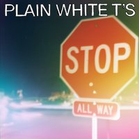 Leavin' - Plain White T's
