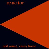 Rapid Transit - Neil Young, Crazy Horse