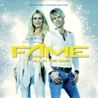 All in the Game - FAME