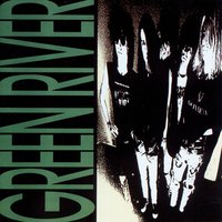 Forever Means - Green River