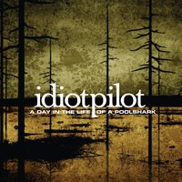 Deep Blue - Idiot Pilot