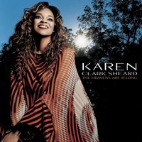 God Is Here - Karen Clark Sheard