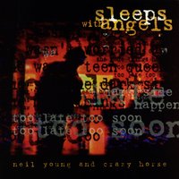 Blue Eden - Neil Young, Crazy Horse