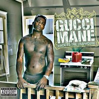 I Move Chickens - Gucci Mane