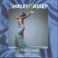 Feel Like Makin' Love - Shirley Bassey