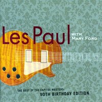 ジャスト・ワン・モア・チャンス - Les Paul, Mary Ford