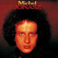 Dites-moi - Michel Jonasz