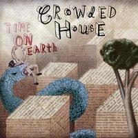 Even A Child - Crowded House