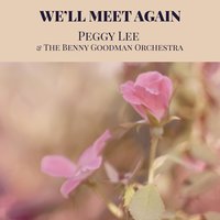 My Old Flame - Peggy Lee, Benny Goodman & His Orchestra