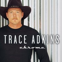Come Home - Trace Adkins