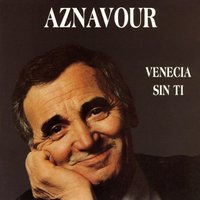 Camarada (Camarade) - Charles Aznavour