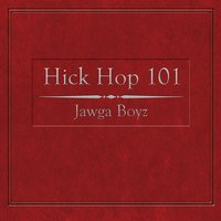 Chillin in the Backwoods - Jawga Boyz