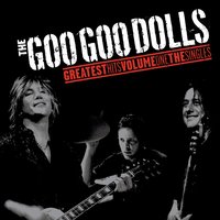Big Machine - Goo Goo Dolls