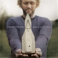 Visions Of God - David Phelps