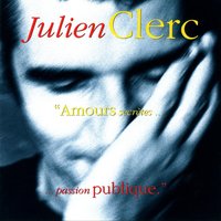 Quitter L'enfance - Julien Clerc