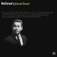 It Happened In Monterey - Mel Torme, The Meltones