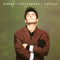 Le bugie degli angeli - Mango