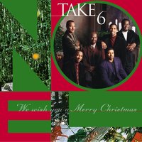Winter Wonderland - Take 6