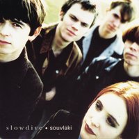 Souvlaki Space Station - Slowdive