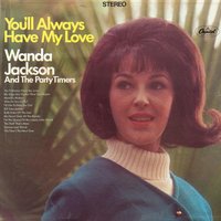 It'll Take Awhile - Wanda Jackson