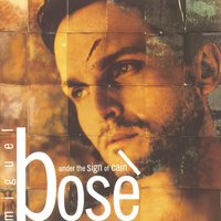 They're Only Words - Miguel Bose