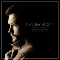 Need To Know - Calum Scott