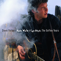 The Only Normal People - Steve Forbert