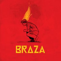 We Are Terceiro Mundo - BRAZA
