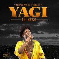 Cause Trouble, Pt. 1 - Lil Kesh, Ycee