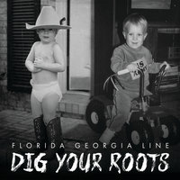 While He's Still Around - Florida Georgia Line