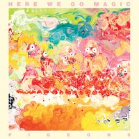F.F.A.P. - Here We Go Magic