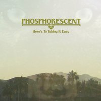 Los Angeles - Phosphorescent