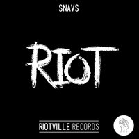 Riot - Snavs