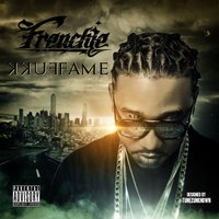 You's A Nobody - Frenchie, Gucci Mane