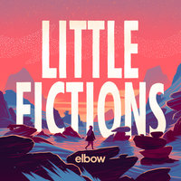Trust the Sun - elbow