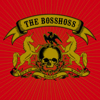 Hell Yeah - The BossHoss