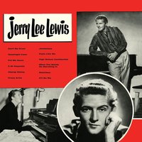 Down The Line - Jerry Lee Lewis