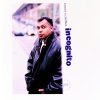 Living Against The River - Incognito
