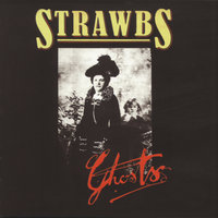 Medley: Ghosts (Sweet Dreams/Night Light/Guardian Angel) - Strawbs