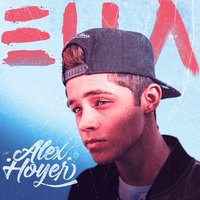 Ella - Alex Hoyer