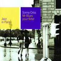On Green Dolphin Street - Sonny Criss
