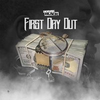 First Day Out - Kodak Black