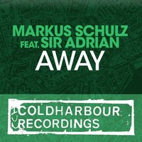 Away - Markus Schulz, Sir Adrian, Artento Divini
