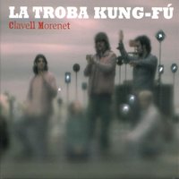 Endevinalla - La Troba Kung-Fú