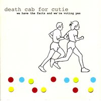 405 - Death Cab for Cutie